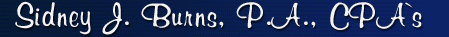 Sidney J. Burns, P.A., CPA's